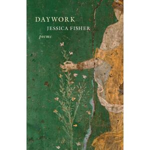 Milkweed Editions Daywork : Poems Milkweed Editions Daywork : Poems