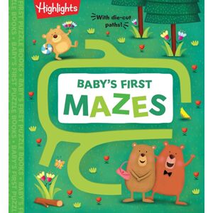 Highlights Press Baby'S First Mazes Highlights Press Baby'S First Mazes