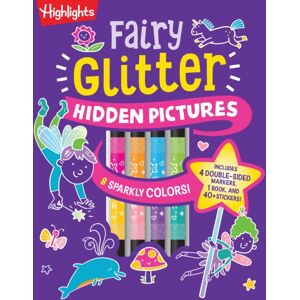 Highlights Press Fairy Glitter Hidden Pictures : Glitter Coloring Book For Kids 6-12 With Fairy-Themed Hidden Pictures Puzzles, Sparkly Markers And Stickers For Creative Coloring Fun Highlights Press Fairy Glitter Hidden Pictures : Glitter Coloring Book For Kids 6-12 With Fairy-Themed Hidden Pictures Puzzles, Sparkly Markers And Stickers For Creative Coloring Fun