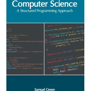 Murphy & Moore Publishing Computer Science: A Structured Programming Approach Murphy & Moore Publishing Computer Science: A Structured Programming Approach