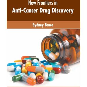 Murphy & Moore Publishing Frontiers In Anti-Cancer Drug Discovery Murphy & Moore Publishing Frontiers In Anti-Cancer Drug Discovery