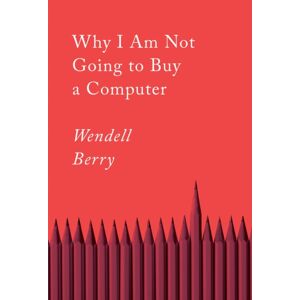 Counterpoint Why I Am Not Going To Buy A Computer : Essays Counterpoint Why I Am Not Going To Buy A Computer : Essays