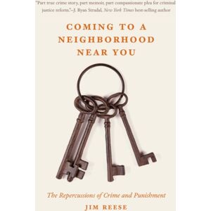 Potomac Books Inc Coming To A Neighborhood Near You : The Repercussions Of Crime And Punishment Potomac Books Inc Coming To A Neighborhood Near You : The Repercussions Of Crime And Punishment