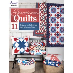 Annie's Publishing, LLC Americana Quilts : 11 Designs To Celebrate Red, White & Blue Annie's Publishing, LLC Americana Quilts : 11 Designs To Celebrate Red, White & Blue