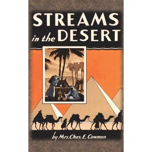 Innovative Eggz LLC Streams In The Desert : 1925 Original 366 Daily Devotional Readings Innovative Eggz LLC Streams In The Desert : 1925 Original 366 Daily Devotional Readings