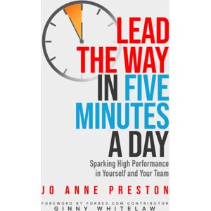 ACHE Learn Lead The Way In Five Minutes A Day : Sparking High Performance In Yourself And Your Team ACHE Learn Lead The Way In Five Minutes A Day : Sparking High Performance In Yourself And Your Team