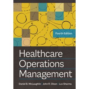 Health Administration Press Healthcare Operations Management Health Administration Press Healthcare Operations Management