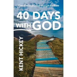 Paraclete Press 40 Days With God : Time Out To Journey Through The Bible Paraclete Press 40 Days With God : Time Out To Journey Through The Bible