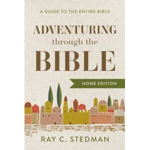 Discovery House Publishers,U.S. Adventuring Through The Bible : A Guide To The Entire Bible Discovery House Publishers,U.S. Adventuring Through The Bible : A Guide To The Entire Bible
