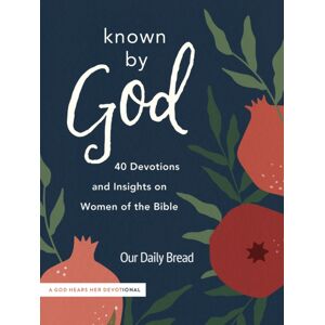 Discovery House Publishers,U.S. Known By God : 40 Devotions And Insights On Women Of The Bible Discovery House Publishers,U.S. Known By God : 40 Devotions And Insights On Women Of The Bible