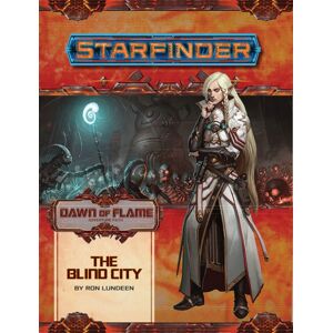 Paizo Publishing, LLC Starfinder Adventure Path: The Blind City (Dawn Of Flame 4 Of 6) Paizo Publishing, LLC Starfinder Adventure Path: The Blind City (Dawn Of Flame 4 Of 6)