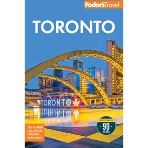 Random House USA Inc Fodor'S Toronto : With Niagra Falls & The Niagara Wine Region Random House USA Inc Fodor'S Toronto : With Niagra Falls & The Niagara Wine Region