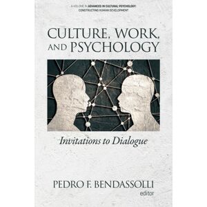 Emerald Publishing Inc Culture, Work And Psychology : Invitations To Dialogue Emerald Publishing Inc Culture, Work And Psychology : Invitations To Dialogue