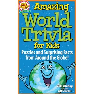 Fox Chapel Publishing Amazing World Trivia For Kids : Puzzles And Surprising Facts From Around The Globe! Fox Chapel Publishing Amazing World Trivia For Kids : Puzzles And Surprising Facts From Around The Globe!