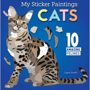 Fox Chapel Publishing My Sticker Paintings: Cats : 10 Amazing Felines Fox Chapel Publishing My Sticker Paintings: Cats : 10 Amazing Felines