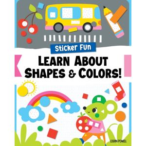Fox Chapel Publishing Sticker Fun: Learn About Shapes & Colors! Fox Chapel Publishing Sticker Fun: Learn About Shapes & Colors!