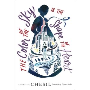 Soho Press The Color Of The Sky Is The Shape Of The Heart Soho Press The Color Of The Sky Is The Shape Of The Heart