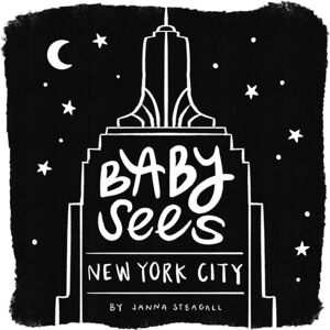Familius LLC Baby Sees York City : A High-Contrast Board Book For Babies Familius LLC Baby Sees York City : A High-Contrast Board Book For Babies