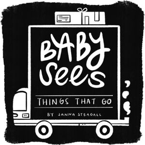 Familius LLC Baby Sees Things That Go : A High-Contrast Board Book For Babies Familius LLC Baby Sees Things That Go : A High-Contrast Board Book For Babies