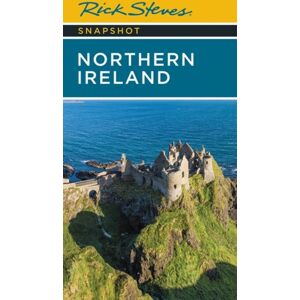 Avalon Travel Publishing Rick Steves Snapshot Northern Ireland (Seventh Edition) Avalon Travel Publishing Rick Steves Snapshot Northern Ireland (Seventh Edition)