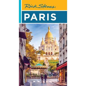 Avalon Travel Publishing Rick Steves Paris (Twenty Sixth Edition) Avalon Travel Publishing Rick Steves Paris (Twenty Sixth Edition)