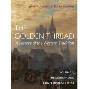Encounter Books,USA The Golden Thread Vol 2 : The Ancient World And Christendome Encounter Books,USA The Golden Thread Vol 2 : The Ancient World And Christendome