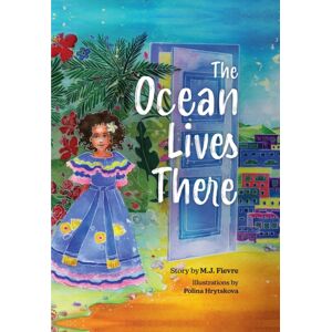 Mango Media The Ocean Lives There : Magic, Music, And Fun On A Caribbean Adventure (Ages 4-8) Mango Media The Ocean Lives There : Magic, Music, And Fun On A Caribbean Adventure (Ages 4-8)
