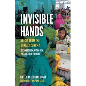 Haymarket Books Invisible Hands : Voices Fromthe Global Economy Haymarket Books Invisible Hands : Voices Fromthe Global Economy