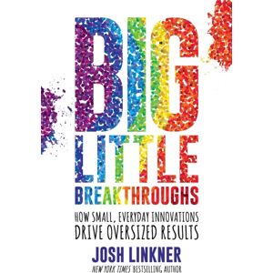 Permuted Press Big Little Breakthroughs : How Small, Everyday s Drive Oversized Results Permuted Press Big Little Breakthroughs : How Small, Everyday s Drive Oversized Results