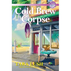 Crooked Lane Books Cold Brew Corpse : A Coffee Lover'S Mystery Crooked Lane Books Cold Brew Corpse : A Coffee Lover'S Mystery
