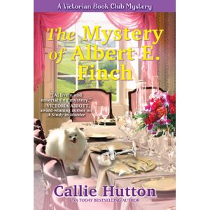 Crooked Lane Books The Mystery Of Albert E. Finch : A Victorian Bookclub Mystery Crooked Lane Books The Mystery Of Albert E. Finch : A Victorian Bookclub Mystery