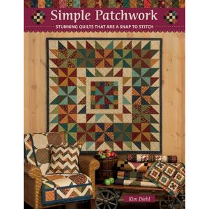 C & T Publishing Simple Patchwork : Stunning Quilts That Are A Snap To Stitch C & T Publishing Simple Patchwork : Stunning Quilts That Are A Snap To Stitch