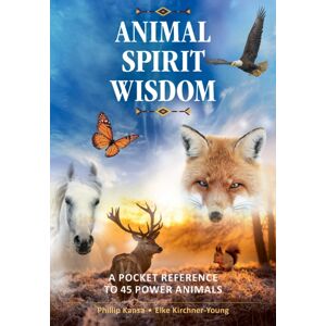 Inner Traditions Bear and Company Animal Spirit Wisdom : A Pocket Reference To 45 Power Animals Inner Traditions Bear and Company Animal Spirit Wisdom : A Pocket Reference To 45 Power Animals