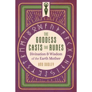 Inner Traditions Bear and Company The Goddess Casts The Runes : Divination And Wisdom Of The Earth Mother Inner Traditions Bear and Company The Goddess Casts The Runes : Divination And Wisdom Of The Earth Mother