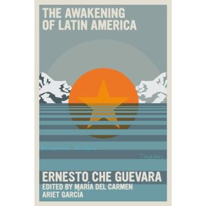 Seven Stories Press,U.S. The Awakening Of Latin America Seven Stories Press,U.S. The Awakening Of Latin America