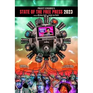 Seven Stories Press,U.S. Project Censored'S State Of The Free Press 2023 Seven Stories Press,U.S. Project Censored'S State Of The Free Press 2023