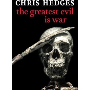 Seven Stories Press,U.S. The Greatest Evil Is War Seven Stories Press,U.S. The Greatest Evil Is War