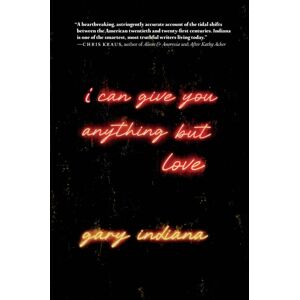 Seven Stories Press,U.S. I Can Give You Anything But Love Seven Stories Press,U.S. I Can Give You Anything But Love