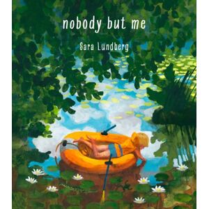 Seven Stories Press,U.S. Nobody But Me Seven Stories Press,U.S. Nobody But Me