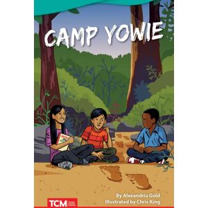Teacher Created Materials, Inc Camp Yowie Teacher Created Materials, Inc Camp Yowie