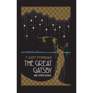 Canterbury Classics The Great Gatsby And Other Works Canterbury Classics The Great Gatsby And Other Works
