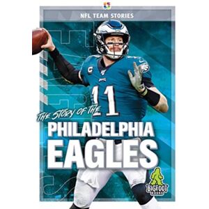 Kaleidoscope Publishing, Inc The Story Of The Philadelphia Eagle Kaleidoscope Publishing, Inc The Story Of The Philadelphia Eagle