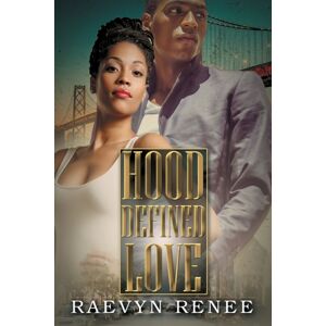 Kensington Publishing Hood Defined Love Kensington Publishing Hood Defined Love