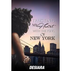 Kensington Publishing Trusting My Heart With The King Of York Kensington Publishing Trusting My Heart With The King Of York