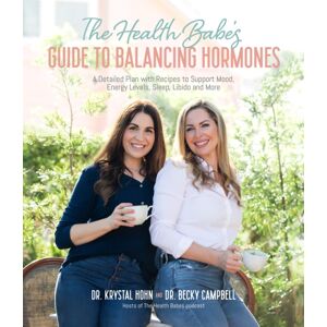 Page Street Publishing Co. The Health Babes’ Guide To Balancing Hormones : A Detailed Plan With Recipes To Support Mood, Energy Levels, Sleep, Libido And More Page Street Publishing Co. The Health Babes’ Guide To Balancing Hormones : A Detailed Plan With Recipes To Support Mood, Energy Levels, Sleep, Libido And More