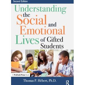 Taylor & Francis Inc Understanding The Social And Emotional Lives Of Gifted Students Taylor & Francis Inc Understanding The Social And Emotional Lives Of Gifted Students