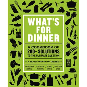 HarperCollins Focus What'S For Dinner : Over 200 Seasonal Recipes From Weekend Feasts To Fast Weeknight Meals HarperCollins Focus What'S For Dinner : Over 200 Seasonal Recipes From Weekend Feasts To Fast Weeknight Meals
