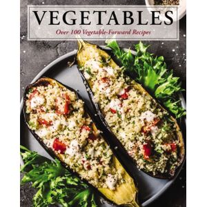 HarperCollins Focus Vegetables : Over 100 Vegetable-Forward Recipes HarperCollins Focus Vegetables : Over 100 Vegetable-Forward Recipes