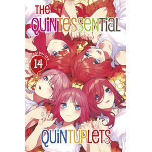 Kodansha America, Inc The Quintessential Quintuplets 14 Kodansha America, Inc The Quintessential Quintuplets 14