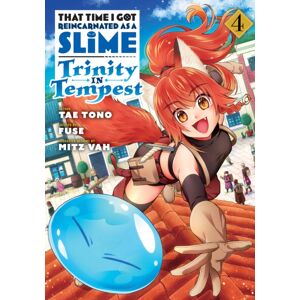 Kodansha America, Inc That Time I Got Reincarnated As A Slime: Trinity In Tempest (Manga) 4 Kodansha America, Inc That Time I Got Reincarnated As A Slime: Trinity In Tempest (Manga) 4